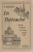 En Thirache, Contes et rcits du temps perdu, A. Rocoulet