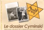 Le dossier Cyminski