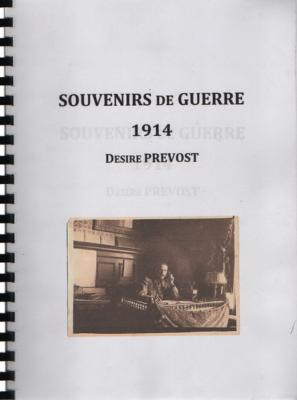 Souvenirs de guerre 1914, Désiré Prévost