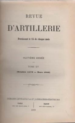 Revue d'artillerie tome XV - octobre 1879- mars 1880