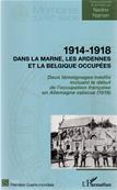 1914-1918 dans la Marne, les Ardennes et la Belgique occupes, Nadine Najman