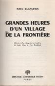 Grandes heures d'un village de la frontière, Marc Blancpain