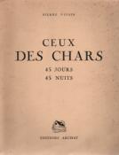 Ceux des chars, 45 jours, 45 nuits, Pierre Voisin