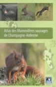 Atlas des mammifres sauvages de Champagne Ardenne