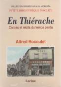 En Thirache, Contes et rcits du temps perdu, Alfred Rocoulet