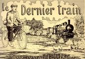 Le dernier train , Yves Kretzmeyer