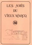 Les Amis du Vieux Warcq N° 32