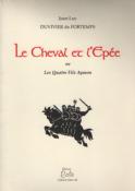 Le Cheval et l'Epe, Jean Luc Duvivier de Fortemps