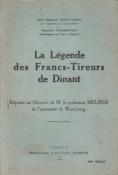 La légende des Francs Tireurs de Dinant, Norbert Nieuwland et Maurice Tschoffen