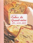 Cakes de Grand-mre sals, sucrs, pics / Lise Bsme Pia