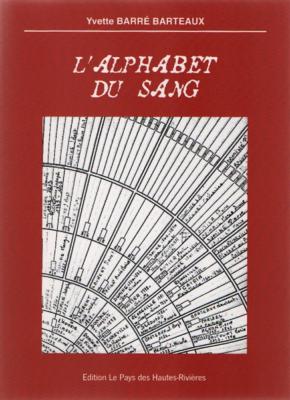 L'alphabet du sang, Yvette Barré-Barteaux