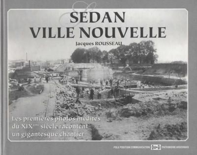 Sedan ville nouvelle, Jacques Rousseau