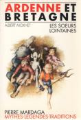 Ardenne et Bretagne, Les soeurs lointaines, Albert Moxhet